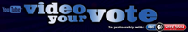Video Your Vote!